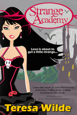 Strange Academy by Teresa Morgan, Teresa Wilde